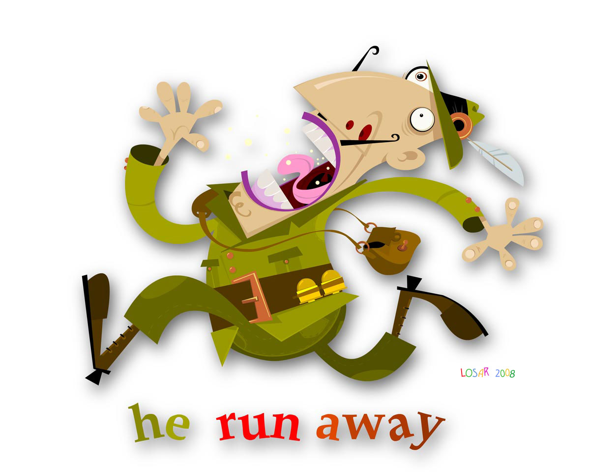 he run away
---------
 (  ,      )