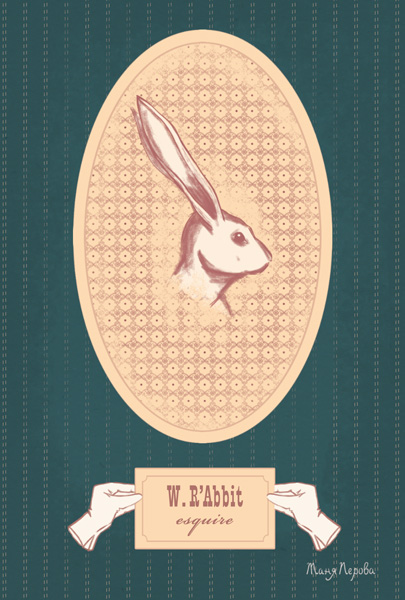 W. R'Abbit esquire
---------
 (  ,      )