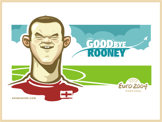 Goodbye Rooney
---------
 (  ,      )