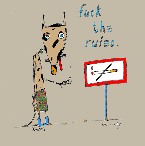 fuck the rules
---------
 (  ,      )