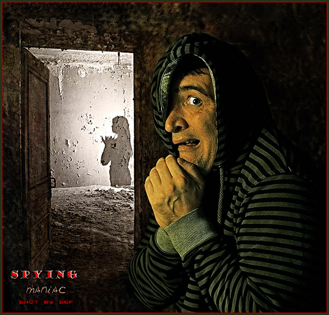 "SPYing maniac"......
---------
 (  ,      )