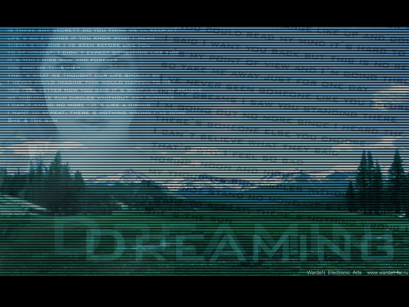 Dreamin'
---------
 (  ,      )